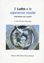 Il Lutto e le esperienze insolite