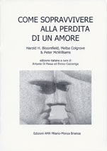 COME SOPRAVVIVERE ALLA PERDITA DI UN AMORE